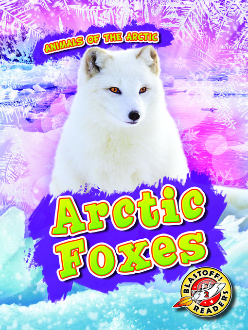 Title details for Arctic Foxes by Dana Fleming - Available